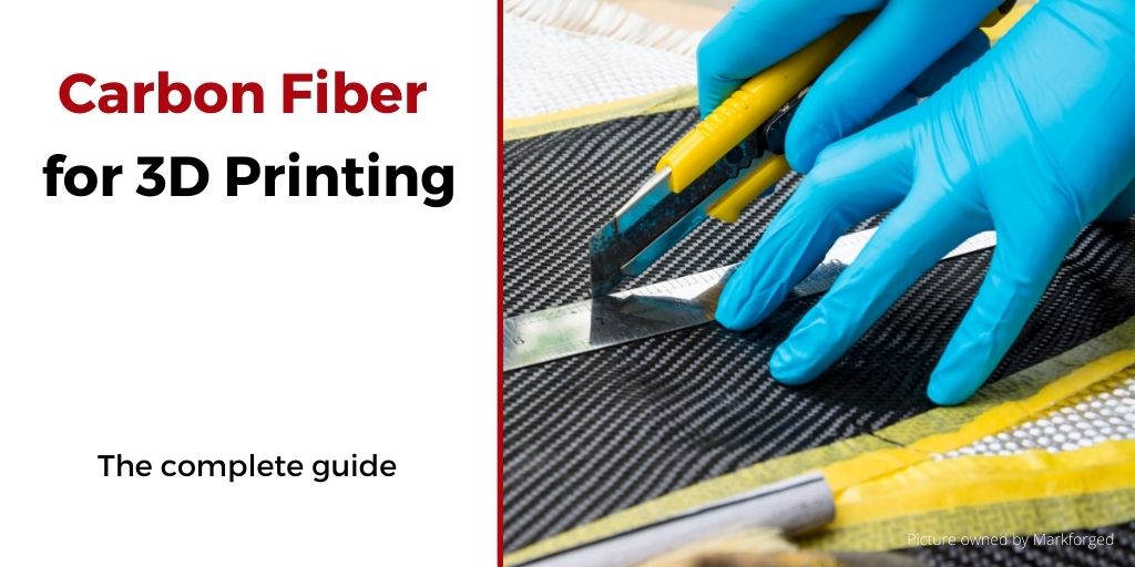 All You Need to Know About Carbon Fiber for 3D Printing 3Dnatives