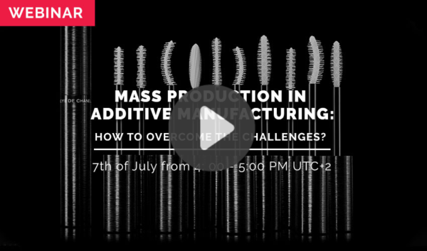 WEBINAR: Mass Production in Additive Manufacturing