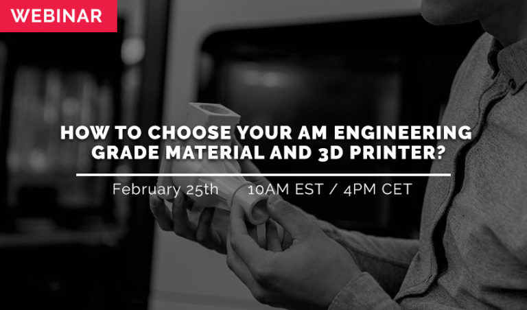 Am Engineering Program How to choose your AM engineering grade material and 3D Printer ...