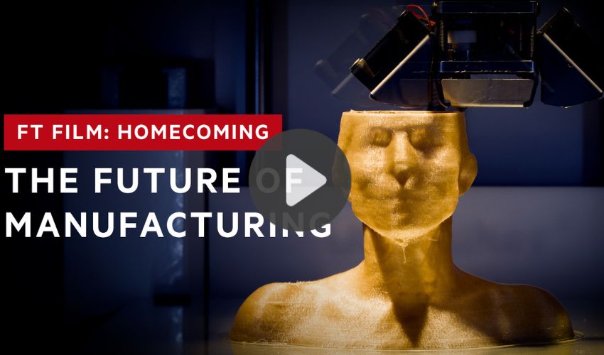 Top 5 videos: Financial Times on the Value of 3D Printing
