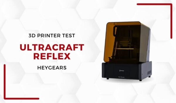 3Dnatives Lab: Testing the UltraCraft Reflex 3D Printer From HeyGears