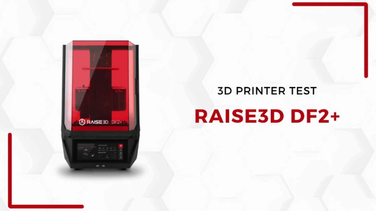 3Dnatives Lab: Testing the DF2+ 3D Printer from RAISE3D - 3Dnatives