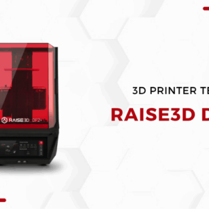 3D Printer Test of the Raise3D DF2+