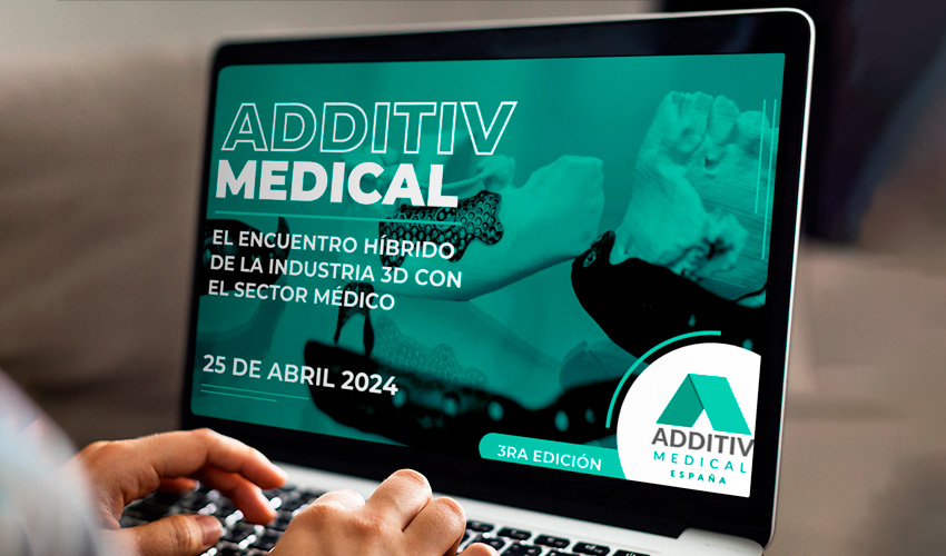 ADDITIVI Medical, incontra gli esperti della stampa 3D medica e dentale!