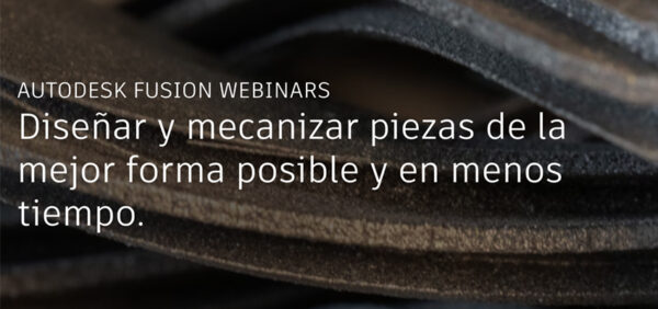 WEBINAR diseñar mecanizar