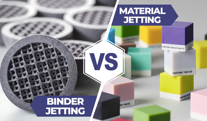 Material Jetting Binder Jetting