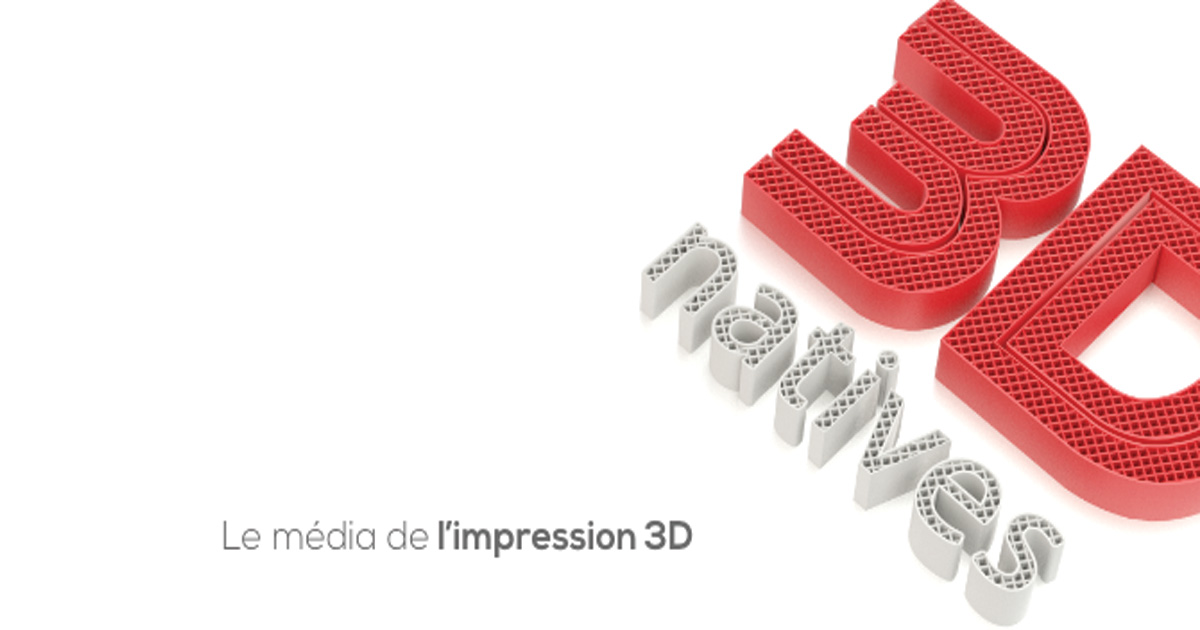 Impression 3D et Imprimante 3D : Actualités, Comparatif, Meilleur Prix...